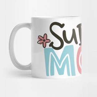 Super Mom Mug